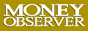 Money Observer 